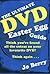 The Ultimate Dvd Easter Egg Guide  by Jo Berry