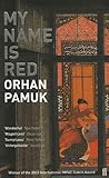 My Name is Red by Orhan Pamuk