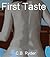 First Taste (A My Slut Story, #1)