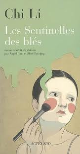 Les sentinelles des blés (Paperback)