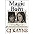 Magic Born (Magic Pair, #1)
