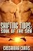 Shifting Tides: Soul of The...