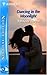 Dancing in the Moonlight by RaeAnne Thayne