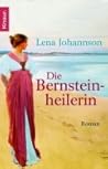 Die Bernsteinheilerin