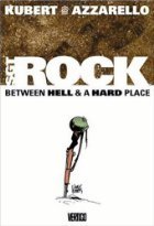 Sgt. Rock: Between Hell & a Hard Place (Hardcover)