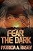 Fear The Dark
