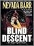 Blind Descent (Anna Pigeon,...