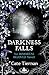 Darkness Falls (Immortal Be...