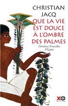Que la vie est douce à l’ombre des palmes (Paperback)