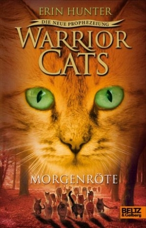Morgenröte (Warrior Cats: Die neue Prophezeiung, #3)