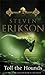 Toll the Hounds (Malazan Book of the Fallen, #8)