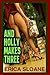 And Holly Makes Three by Erica Sloane