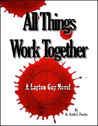 All Things Work Together
