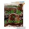 Still Life in Chocolate (Erotica)