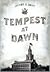 Tempest at Dawn