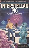 Interstellar Pig by William Sleator
