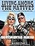 Living Among The Natives: R...