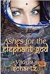 Ashes for the Elephant God
