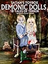 Satan's Toybox: Demonic Dolls