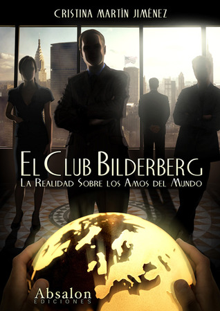 El Club Bilderberg (Paperback)