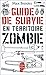 Guide de survie en territoire zombie by Max Brooks