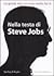Nella testa di Steve Jobs. La gente non sa cosa vuole, lui si! by Leander Kahney