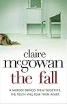 The Fall by Claire McGowan