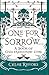 One for Sorrow: A Book of O...