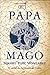 El papa mago