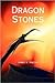 Dragon Stones by James V. Viscosi