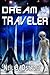 Dream Traveler (The Imagina...
