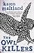 The Owl Killers