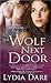 The Wolf Next Door (Westfield Brothers, #3)