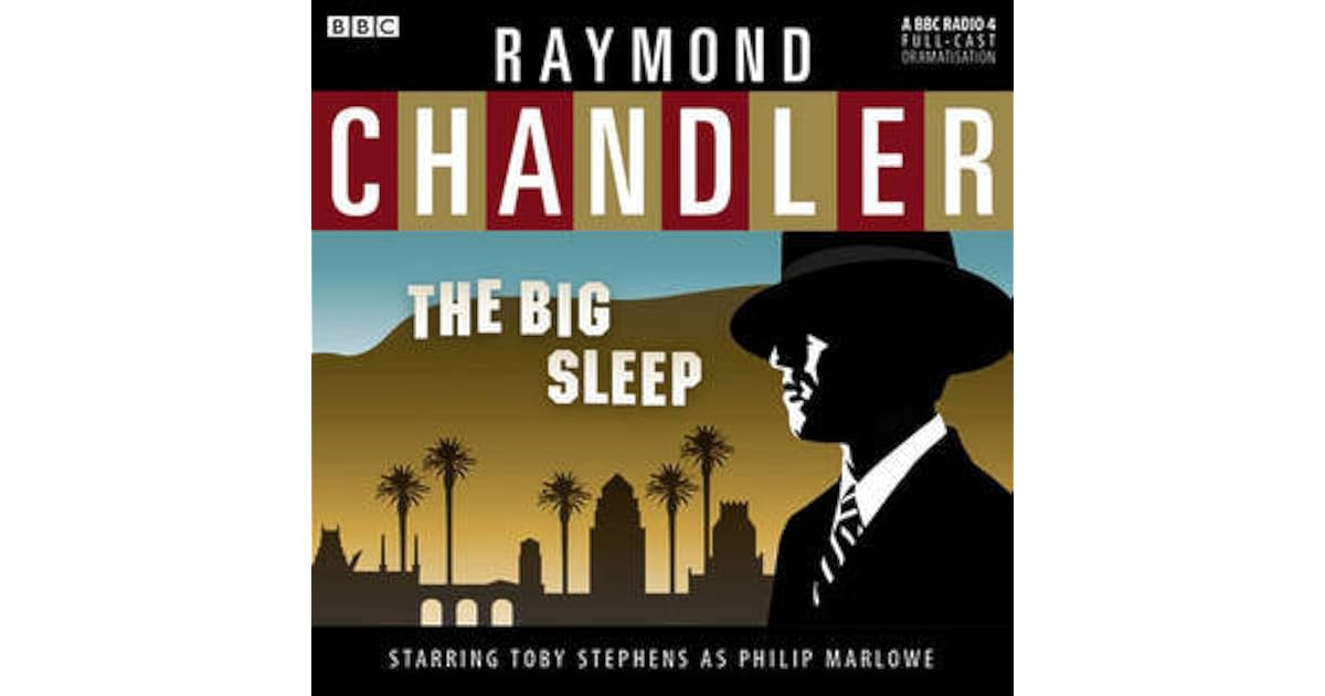The Big Sleep (Philip Marlowe #1) by Raymond Chandler