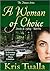 A Woman of Choice (Hansens:...