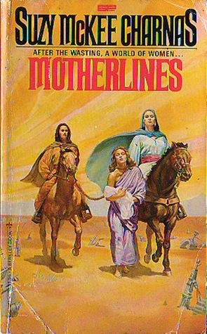 Motherlines (Holdfast Chronicles, #2)