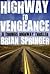 Highway to Vengeance (A Tho...