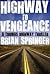 Highway to Vengeance (A Thomas Highway Novel)