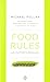 Food Rules: An Eater's Manual