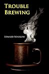 Trouble Brewing Trouble Brewing
