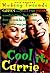 Cool It, Carrie (Making Friends, #2)