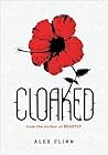 Cloaked by Alex Flinn