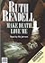Make Death Love Me by Ruth Rendell