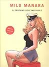 Il profumo dell'invisibile by Milo Manara