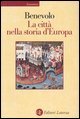 La città nella storia d'Europa (Paperback)