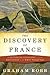 The Discovery of France by Graham Robb