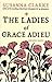 The Ladies of Grace Adieu and Other Stories by Susanna Clarke