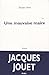 Une Mauvaise Maire by Jacques Jouet