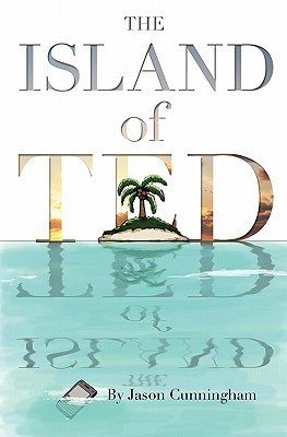 The Island of Ted (Kindle Edition)