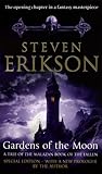 Gardens of the Moon by Steven Erikson